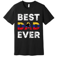 Best Venezuelan Dad Ever Venezuela Daddy FatherS Day Premium T-Shirt