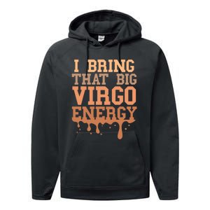 Big Virgo Energy Virgo Drip Melanin Vibes Birthday Performance Fleece Hoodie