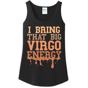 Big Virgo Energy Virgo Drip Melanin Vibes Birthday Ladies Essential Tank