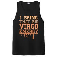 Big Virgo Energy Virgo Drip Melanin Vibes Birthday PosiCharge Competitor Tank