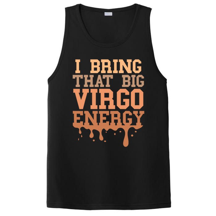 Big Virgo Energy Virgo Drip Melanin Vibes Birthday PosiCharge Competitor Tank