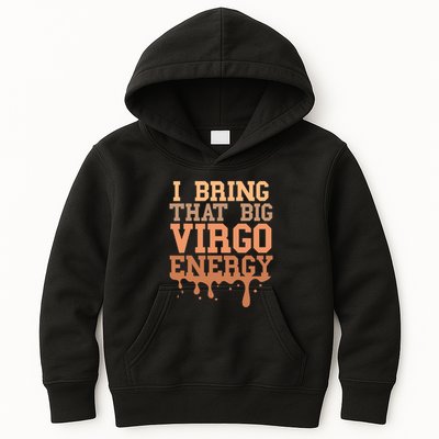 Big Virgo Energy Virgo Drip Melanin Vibes Birthday Kids Hoodie