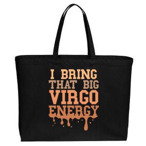 Big Virgo Energy Virgo Drip Melanin Vibes Birthday Cotton Canvas Jumbo Tote