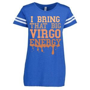 Big Virgo Energy Virgo Drip Melanin Vibes Birthday Enza Ladies Jersey Football T-Shirt