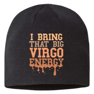 Big Virgo Energy Virgo Drip Melanin Vibes Birthday Sustainable Beanie