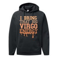 Big Virgo Energy Women Virgo Drip Melanin Vibes Birthday Performance Fleece Hoodie