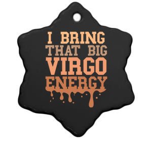 Big Virgo Energy Women Virgo Drip Melanin Vibes Birthday Ceramic Star Ornament