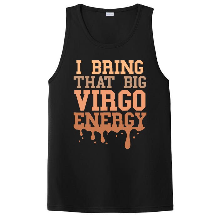 Big Virgo Energy Women Virgo Drip Melanin Vibes Birthday PosiCharge Competitor Tank