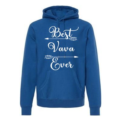 Best Vava Ever Proud Grandmas Birthday Family Christmas Cute Gift Premium Hoodie