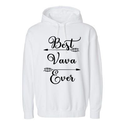 Best Vava Ever Proud Grandmas Birthday Family Christmas Cute Gift Garment-Dyed Fleece Hoodie