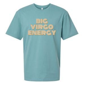 Big Virgo Energy Astrology Gift Sueded Cloud Jersey T-Shirt