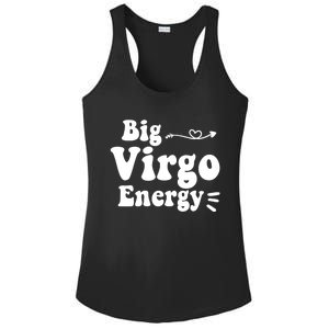 Big Virgo Energy Groovy Zodiac Sign Astrology Horoscope Cool Gift Ladies PosiCharge Competitor Racerback Tank