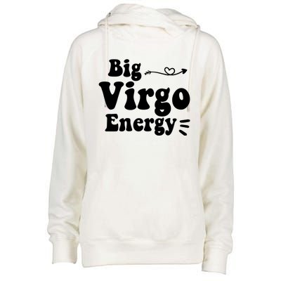 Big Virgo Energy Groovy Zodiac Sign Astrology Horoscope Cool Gift Womens Funnel Neck Pullover Hood