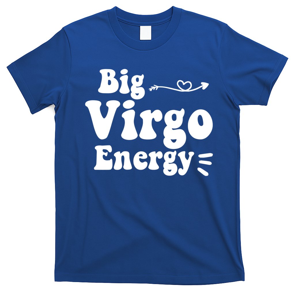 Big Virgo Energy Groovy Zodiac Sign Astrology Horoscope Cool Gift T-Shirt