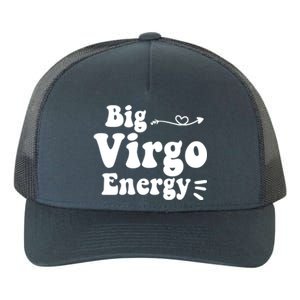 Big Virgo Energy Groovy Zodiac Sign Astrology Horoscope Cool Gift Yupoong Adult 5-Panel Trucker Hat