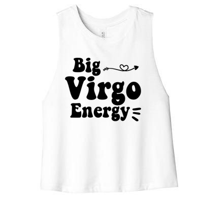 Big Virgo Energy Groovy Zodiac Sign Astrology Horoscope Cool Gift Women's Racerback Cropped Tank