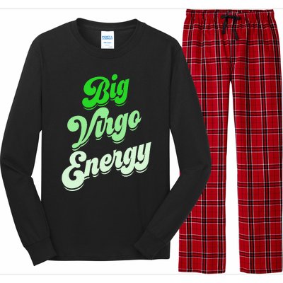 Big Virgo Energy Virgo Birthday Zodiac Sign Long Sleeve Pajama Set