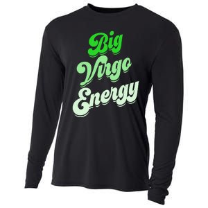 Big Virgo Energy Virgo Birthday Zodiac Sign Cooling Performance Long Sleeve Crew