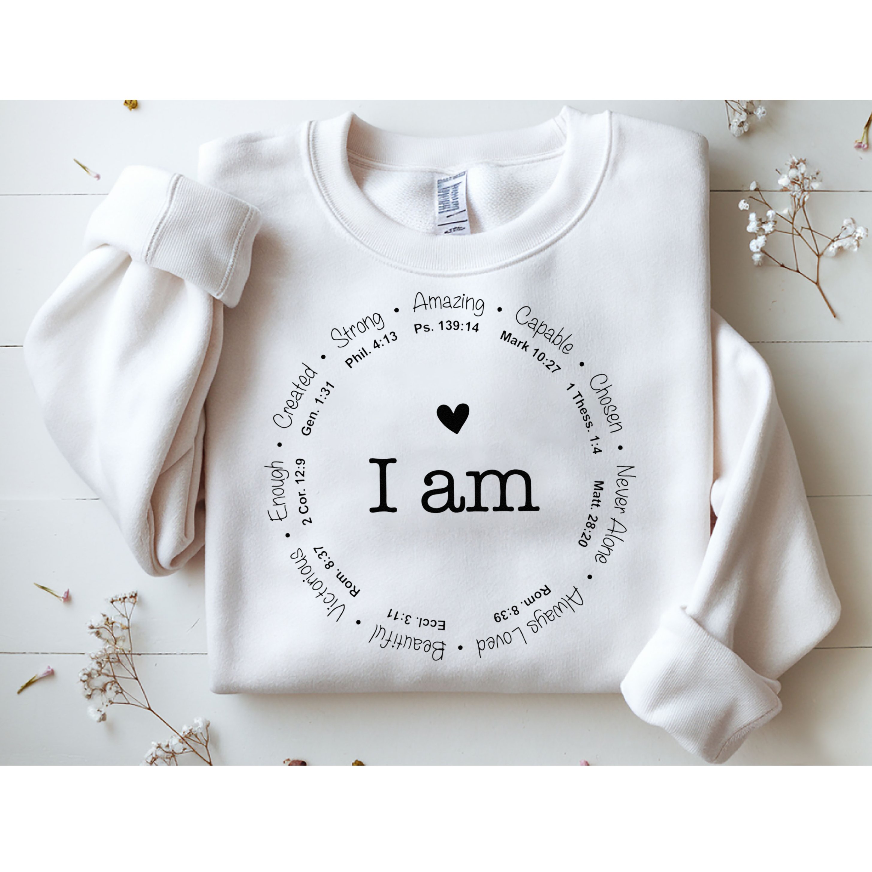 Bible Verse Faith Based Christian I Am A Christian Sweatshirt