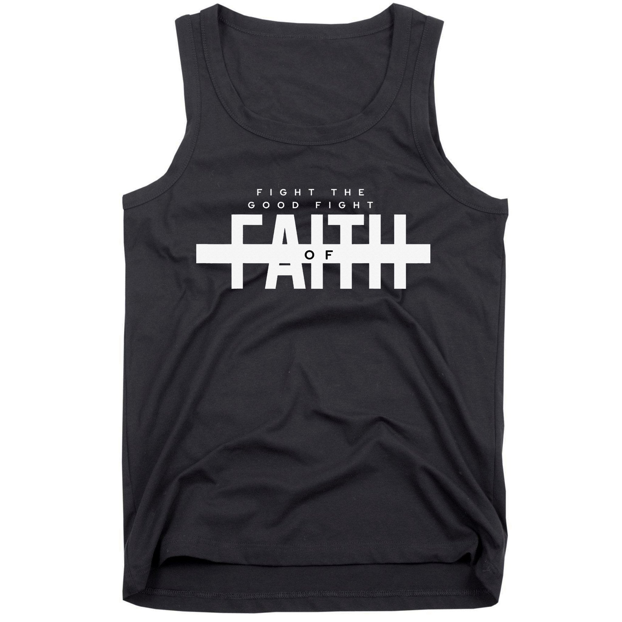 Bible Verse - Fight The Good Fight Of Faith Christian Tank Top