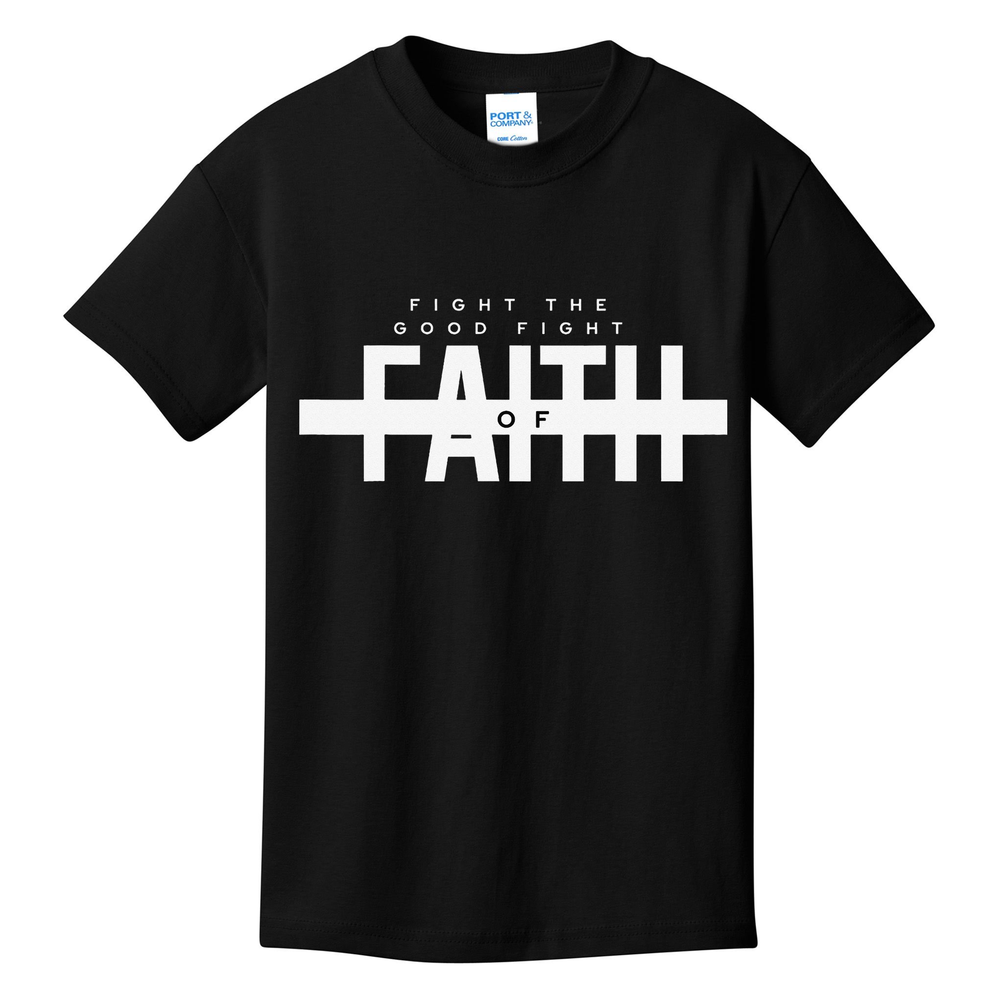Bible Verse - Fight The Good Fight Of Faith Christian Kids T-Shirt