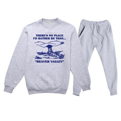 Beaver Valley Funny Offensive Gift Premium Crewneck Sweatsuit Set