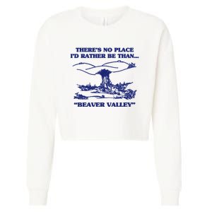 Beaver Valley Funny Offensive Gift Cropped Pullover Crew