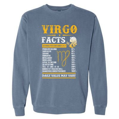 Birthday Virgo Facts Zodiac Sign Birthday Horoscope Cool Gift Garment-Dyed Sweatshirt