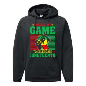 Black Video Gamer I Paused My Game to Celebrate Juneteeth Performance Fleece Hoodie