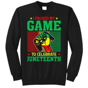 Black Video Gamer I Paused My Game to Celebrate Juneteeth Sweatshirt