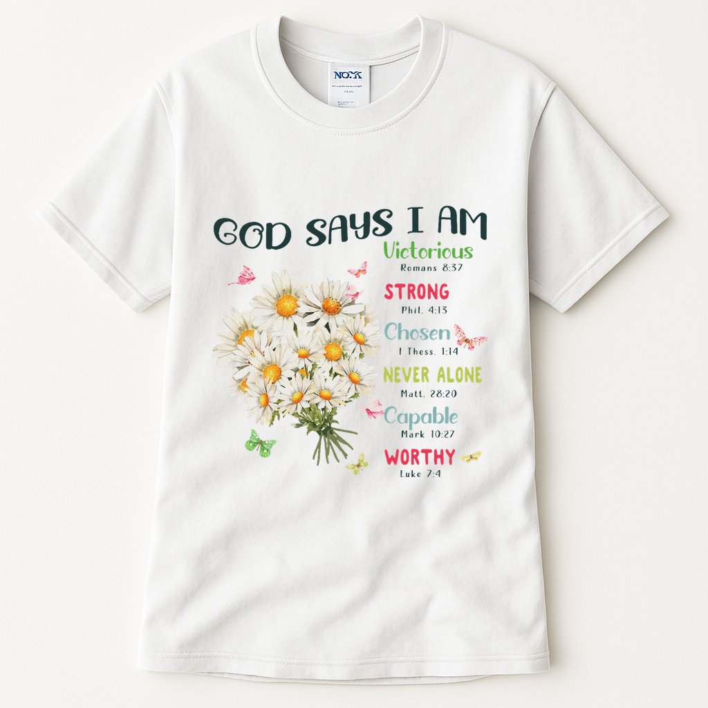 Bible Verse God Says I Am Christian Faith Baby Girl Tall T-Shirt