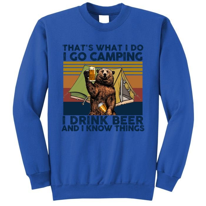 Bear Vintage I Go Camping I Beer And I Know Things Gift Sweatshirt