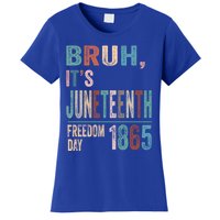 Bruh Vintage Junenth 1865 Freedom Day 2024 June 19 Memory Funny Gift Women's T-Shirt