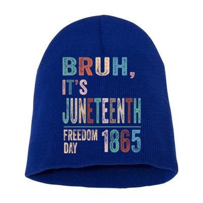 Bruh Vintage Junenth 1865 Freedom Day 2024 June 19 Memory Funny Gift Short Acrylic Beanie