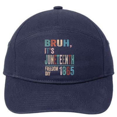 Bruh Vintage Junenth 1865 Freedom Day 2024 June 19 Memory Funny Gift 7-Panel Snapback Hat