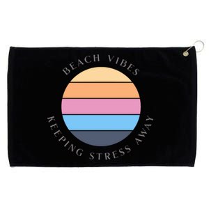 Beach Vibes Keeping Stress Away Grommeted Golf Towel