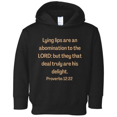 Bible Verse Lying Lips Proverbs 12 22 Toddler Hoodie