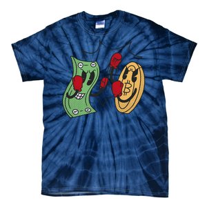 Bitcoin Vs Money Boxing Fight Tie-Dye T-Shirt