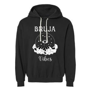 Bruja Vibes Mexican Dia de Muertos Halloween Bruja Garment-Dyed Fleece Hoodie