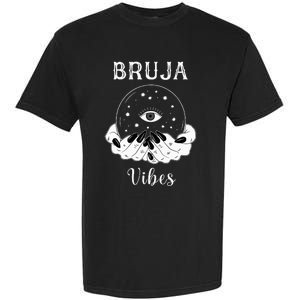 Bruja Vibes Mexican Dia de Muertos Halloween Bruja Garment-Dyed Heavyweight T-Shirt