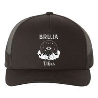 Bruja Vibes Mexican Dia de Muertos Halloween Bruja Yupoong Adult 5-Panel Trucker Hat