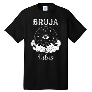 Bruja Vibes Mexican Dia de Muertos Halloween Bruja Tall T-Shirt