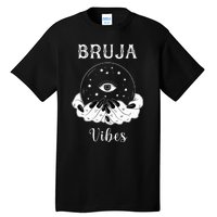 Bruja Vibes Mexican Dia de Muertos Halloween Bruja Tall T-Shirt