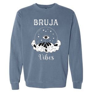 Bruja Vibes Mexican Dia de Muertos Halloween Bruja Garment-Dyed Sweatshirt