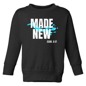 Bible Verse Made New Christian Baptism Christian Bible Toddler Sweatshirt