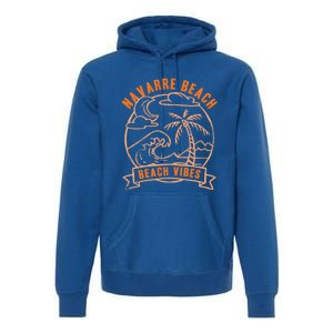 Beach Vibes Navarre Beach Summer Florida Tropical Surfing Great Gift Premium Hoodie