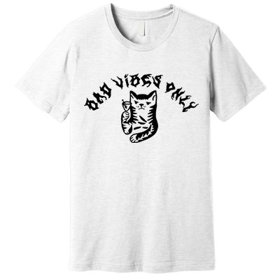 Bad Vibes Only Cat Drinking Rock Metal Style Premium T-Shirt