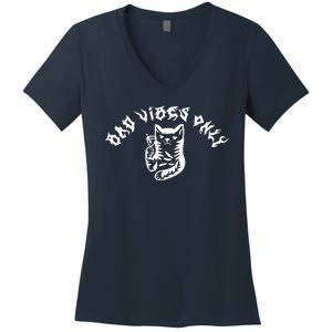 Bad Vibes Only Cat Drinking Rock Metal Style Women's V-Neck T-Shirt