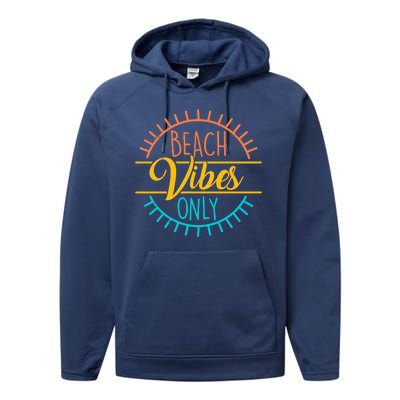 Beach Vibes Only Vacation Travel Performance Fleece Hoodie