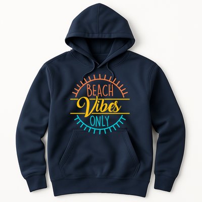 Beach Vibes Only Vacation Travel Hoodie